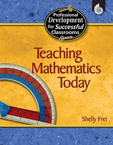 Shelly Frei Teaching Mathematics Today 