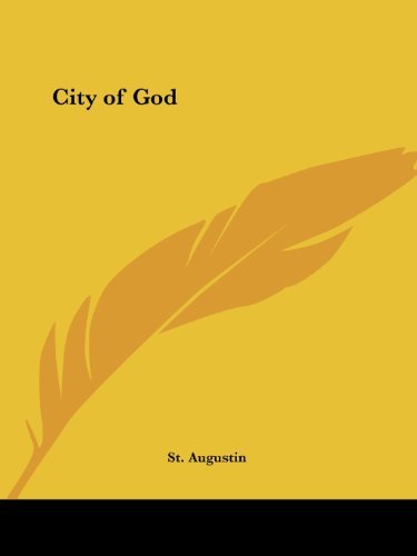 Augustine,Saint,Bishop of Hippo/City of God