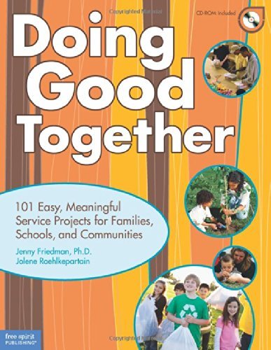 Jenny Friedman Doing Good Together 101 Easy Meaningful Service Projects For Familie 