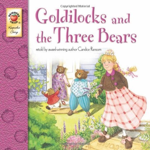 Candice Ransom/Goldilocks and the Three Bears