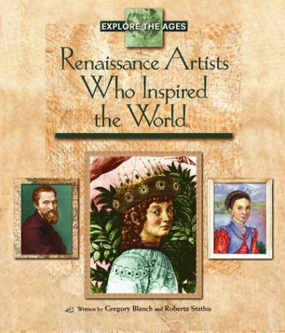 Gregory Blanch Renaissance Artists Who Inspired The World 