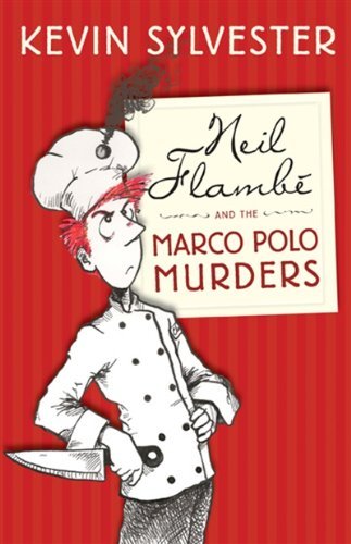 Kevin Sylvester/Neil Flambe And The Marco Polo Murders@The Neil Flambe Capers #1