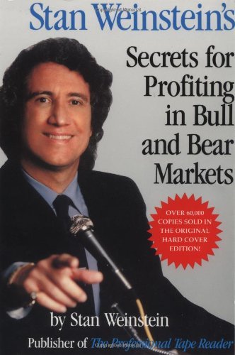 Stan Weinstein/Stan Weinstein's Secrets for Profiting in Bull and