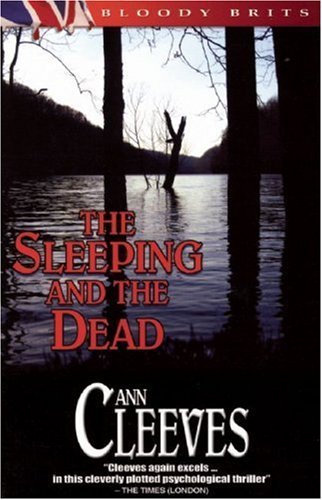 Ann Cleeves The Sleeping And The Dead 