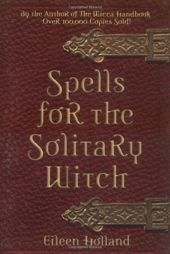 Eileen Holland/Spells for the Solitary Witch
