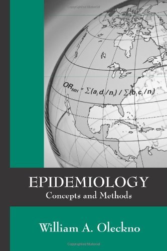 William A. Oleckno Epidemiology Concepts And Methods 