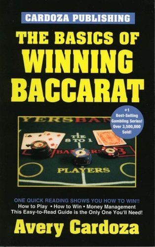 Avery Cardoza The Basics Of Winning Baccarat 0002 Edition;revised 