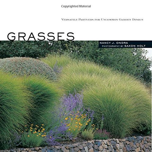 Nancy J. Ondra/Grasses@ Versatile Partners for Uncommon Garden Design
