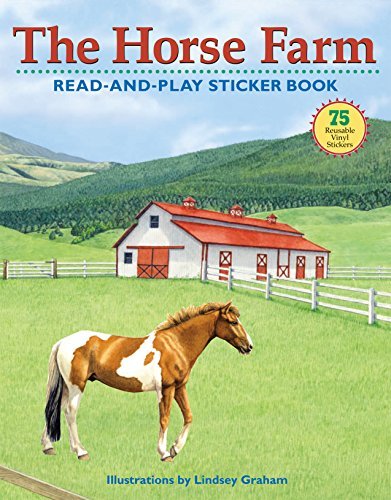 Lindsay Graham/The Horse Farm [With 80 Reusable Vinyl Stickers]
