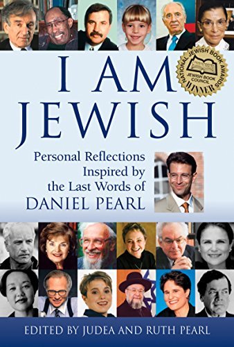 Ruth Pearl/I Am Jewish@ Personal Reflections Inspired by the Last Words o