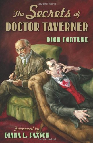 Dion Fortune/The Secrets of Doctor Taverner