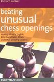 Richard Palliser Beating Unusual Chess Openings Dealing With The English Reti King's Indian Att 