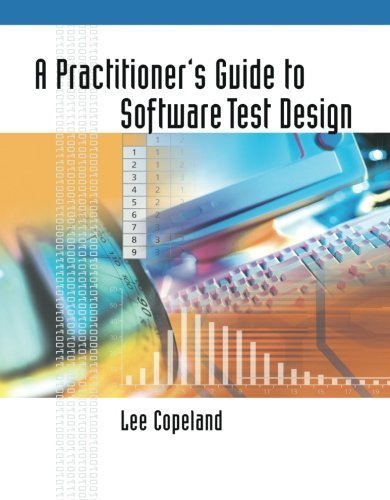 Lee Copeland A Practitioner's Guide To Software Test Design 