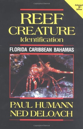 Paul Humann Reef Creature Identification 0002 Edition;enlarged 
