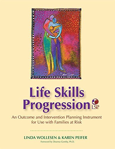 Linda Wollesen Life Skills Progression (lsp) An Outcome And Intervention Planning Instrument F 