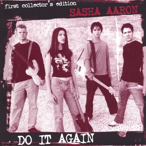 Sasha Aaron/Do It Again