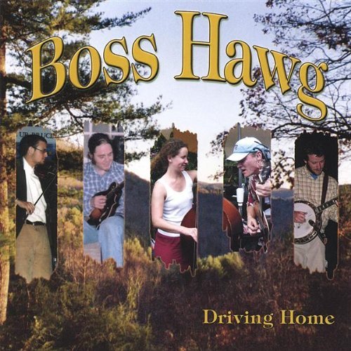 Boss Hawg/Driving Home