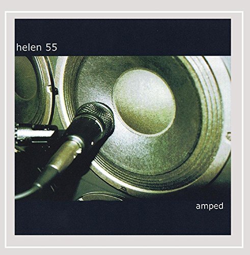 Helen 55/Amped