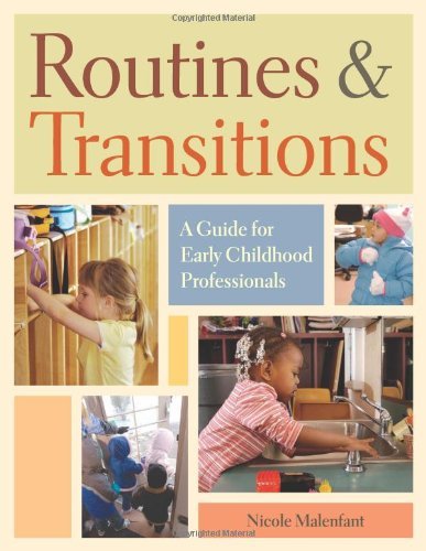 Nicole Malenfant Routines And Transitions A Guide For Early Childhood Professionals 