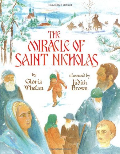 Gloria Whelan Miracle Of St. Nicholas The 