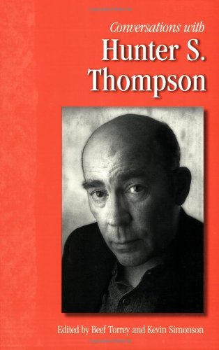 Torrey,Beef (EDT)/ Simonson,Kevin (EDT)/Conversations with Hunter S. Thompson