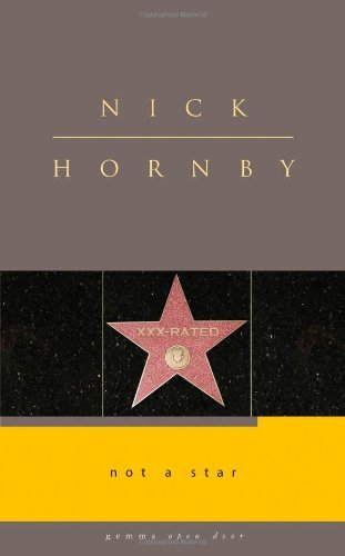 Nick Hornby/Not a Star