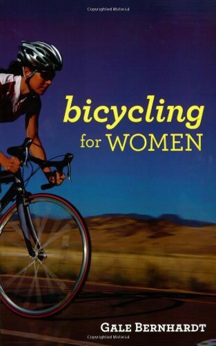 Gale Bernhardt Bicycling For Women 