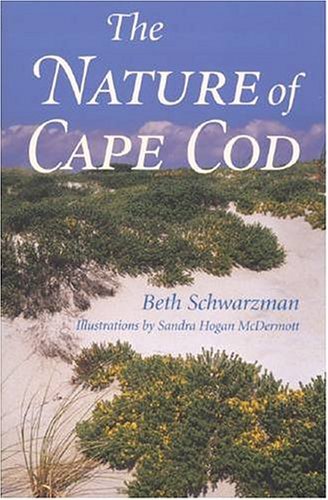 Beth Schwarzman/The Nature of Cape Cod