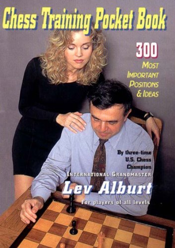Lev Alburt Chess Training Pocket Book 300 Most Important Positions And Ideas 0 Edition;revised 