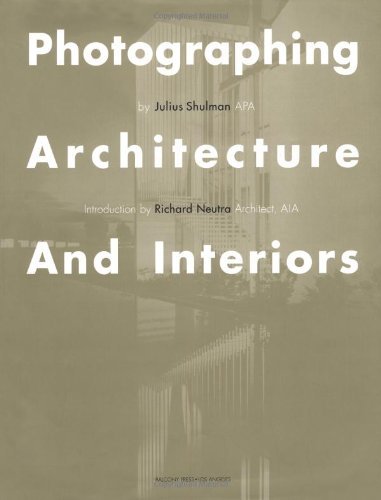 Julius Shulman Photographing Architecture And Interiors Updated And Expanded 