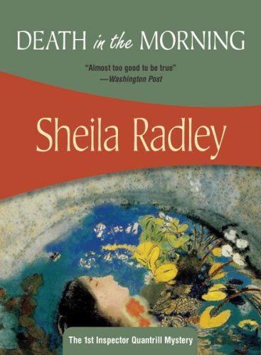 Sheila Radley/Death in the Morning