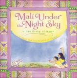 Youme Landowne Mali Under The Night Sky A Lao Story Of Home 