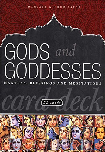 Mandala Publishing/Gods and Goddesses@ Mantras, Blessings and Meditations