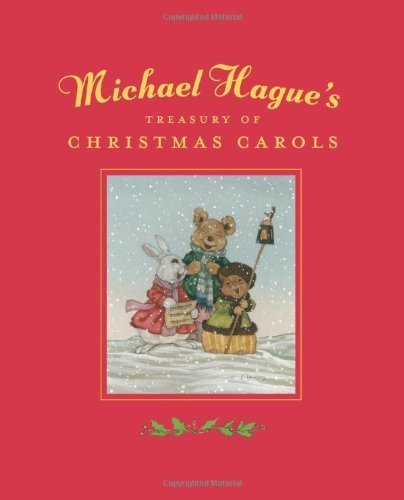 Michael Hague/Michael Hague's Treasury of Christmas Carols