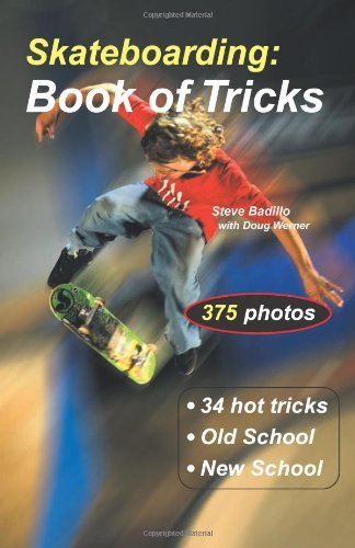Steve Badillo/Skateboarding@ Book of Tricks
