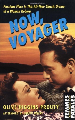 Olive Higgins Prouty Now Voyager 