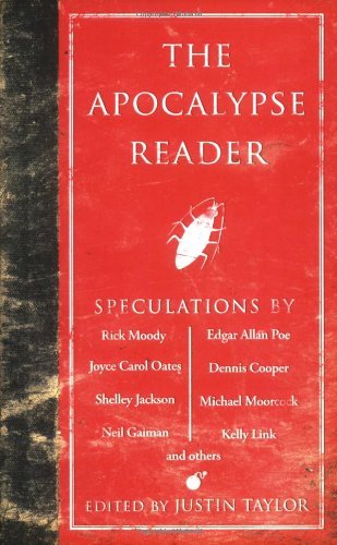 Justin Taylor/The Apocalypse Reader