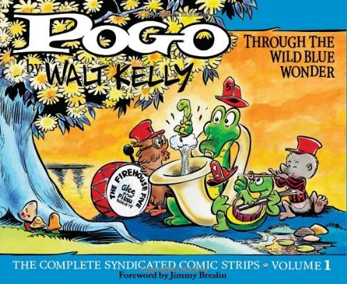 Walt Kelly/Pogo the Complete Syndicated Comic Strips@ Volume 1: Through the Wild Blue Wonder