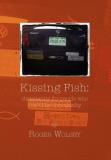 Roger Wolsey Kissing Fish 