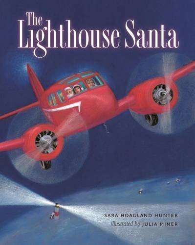 Sara Hoagland Hunter The Lighthouse Santa 