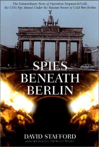 David Stafford/Spies Beneath Berlin