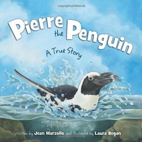 Jean Marzollo Pierre The Penguin A True Story 