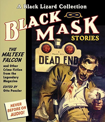 Jeff Gurner Black Mask 3 The Maltese Falcon And Other Crime Fiction From ; 7.5 Hours 