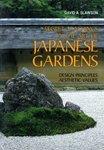 David Slawson Secret Teachings In The Art Of Japanese Gardens Design Principles Aesthetic Values 