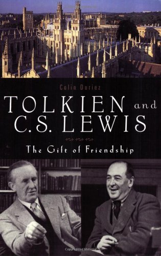 Colin Duriez/Tolkien and C. S. Lewis@ The Gift of Friendship
