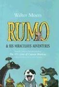 Walter Moers Rumo & His Miraculous Adventures 