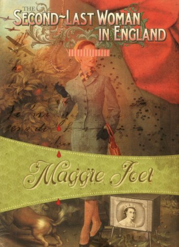 Maggie Joel/The Second-Last Woman in England@ Autographed Edition@Autographed