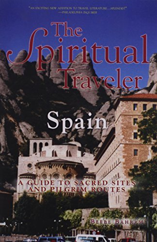 Beebe Bahrami/Spain@A Guide to Sacred Sites and Pilgrim Routes
