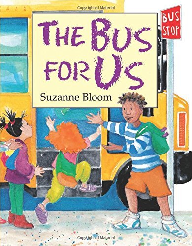 Suzanne Bloom/The Bus for Us