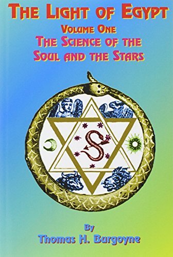 Thomas H. Burgoyne/The Light of Egypt@ Volume One, the Science of the Soul and the Stars@0005 EDITION;